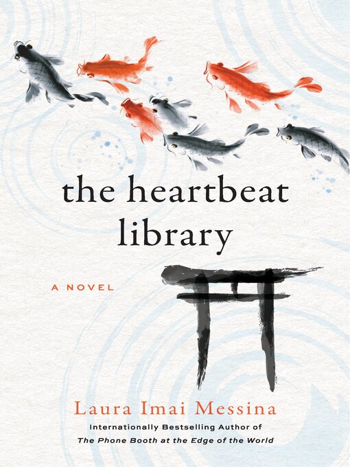 Title details for The Heartbeat Library by Laura Imai Messina - Available